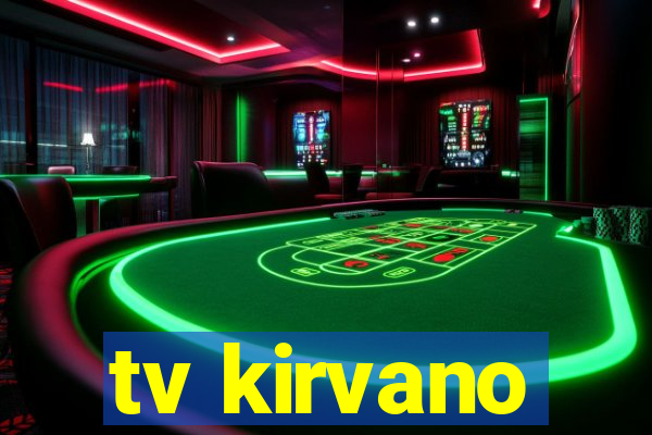 tv kirvano